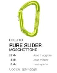 Pure Slider Moschettone