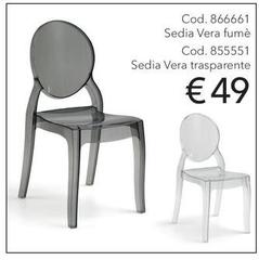 Vera - Sedia  Fume