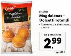 Sol & Mar - Magdalenas-Dolcetti Rotondi 