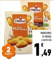 St Michel - Madeleines