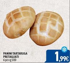 Panini Tartaruga Pretagliati