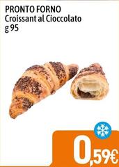 Pronto forno - Croissant Al Cioccolato
