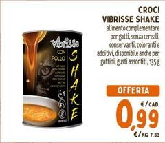 Vibrisse Shake - Croci