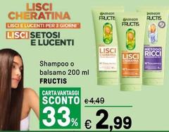 Fructis - Shampoo O Balsamo