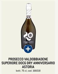 Astoria - Prosecco Valdobbiadene Superiore DOCG Dry Anniversario