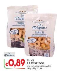 La Dispensa - Taralli Olio Evo 
