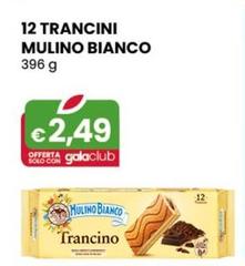 Mulino Bianco - 12 Trancini