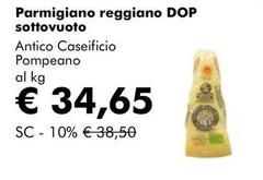Antico Caseificio Pompeano - Parmigiano Reggiano DOP Sottovuoto