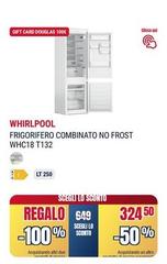Whirlpool - Frigorifero Combinato No Frost WHC18 T132