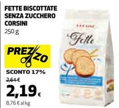 Corsini - Fette Biscottate Senza Zucchero