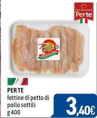 Scelte per te - Fettine Di Petto Di Pollo Sottili