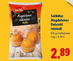 Sol & Mar - Magdalenas Dolcetti Rotondi 