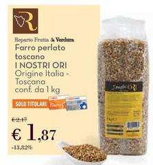 I Nostri Ori - Farro Perlato Toscano