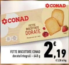 Conad - Fette Biscottate