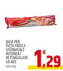 Sfornasole - Base Per Pizza Fresca Rotonda/ Rettangolare