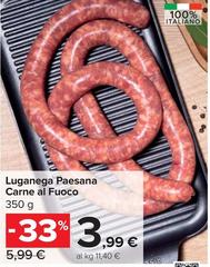 Luganega Paesana Carne Al Fuoco