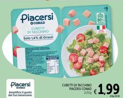 Conad - Cubetti Di Tacchino Piacersi