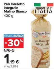Mulino Bianco - Pan Bauletto Integrale