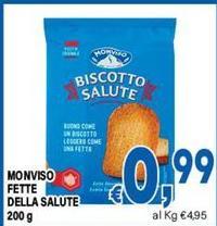 Monviso - Fette Della Salute