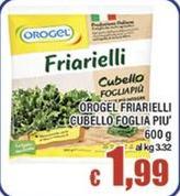 Orogel - Friarielli Cubello Foglia Piu