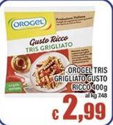 Orogel - Tris Grigliato Gusto