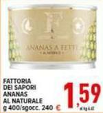 Fattoria sapori - Ananas Al Naturale