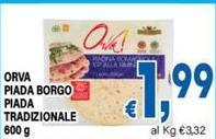 Orva - Piada Borgo Piada Tradizionale