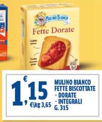 Mulino Bianco - Fette Biscottate Dorate/Integrali