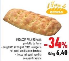 Conad - Focaccia Pala Romana