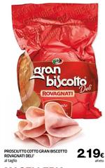 Rovagnati - Prosciutto Cotto Gran Biscotto