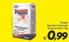 Poiatti - Semola Rimacinata Di Grano Duro