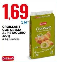 Dolciando - Croissant Con Crema Al Pistacchio