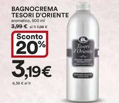 Tesori d’oriente - Bagnocrema
