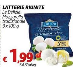 Latterie Riunite - Le Delizie Mozzarella Tradizionale