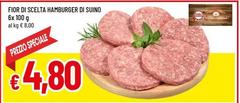 Fior di scelta - Fior Di Scelta Hamburger Di Suino