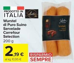 Selection carrefour - Wurstel Di Puro Suino Servelade
