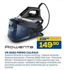 Rowenta - VR 8322 Ferro Caldaia