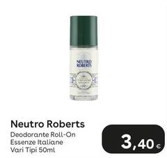 Neutro Roberts - Deodorante Roll-On Essenze Italiane
