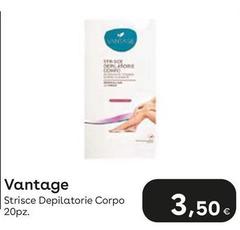 Vantage - Strisce Depilatorie Corpo