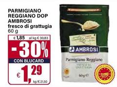 Ambrosi - Parmigiano Reggiano DOP