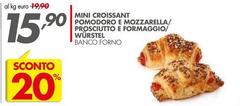 Mini Croissant Pomodoro E Mozzarella/ Prosciutto E Formaggio/ Würstel