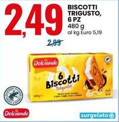 Dolciando - Biscotti Trigusto, 6 Pz