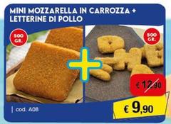 Mini Mozzarella In Carrozza + Letterine Di Pollo