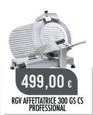 Rgv - Affettatrice 300 GS CS Professional