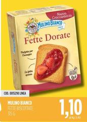 Mulino Bianco - Fette Biscottate