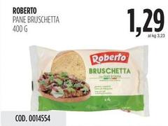 Roberto - Pane Bruschetta