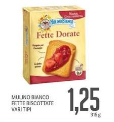 Mulino Bianco - Fette Biscottate