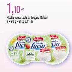 Galbani - Ricotta Santa Lucia La Leggera