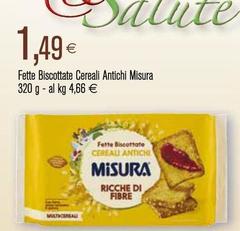 Misura - Fette Biscottate Cereali Antichi