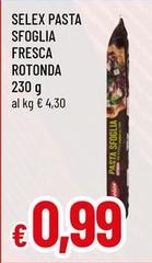 Selex - Pasta Sfoglia Fresca Rotonda